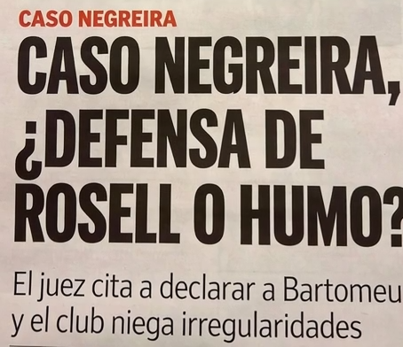 Caso Negreira: ¿defensa de Rosell o cortina de humo?